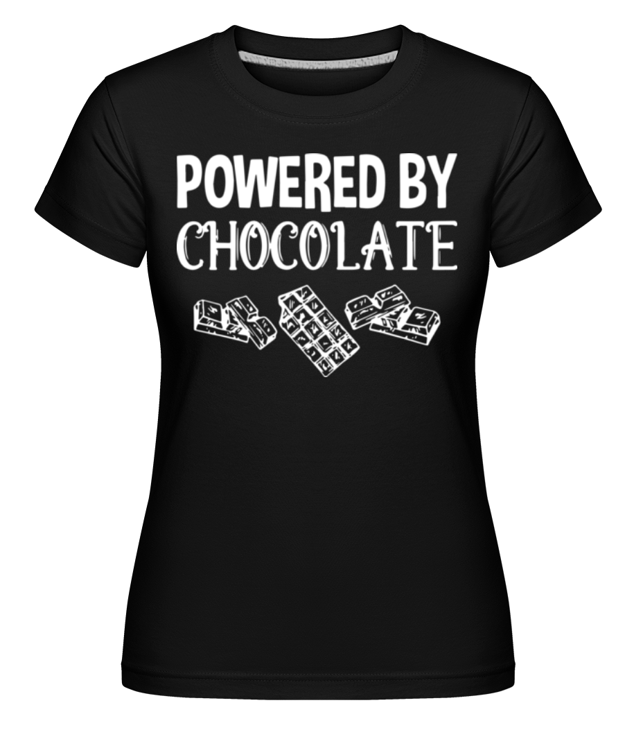 Powered by Chocolate ·  T-shirt Shirtinator femme
