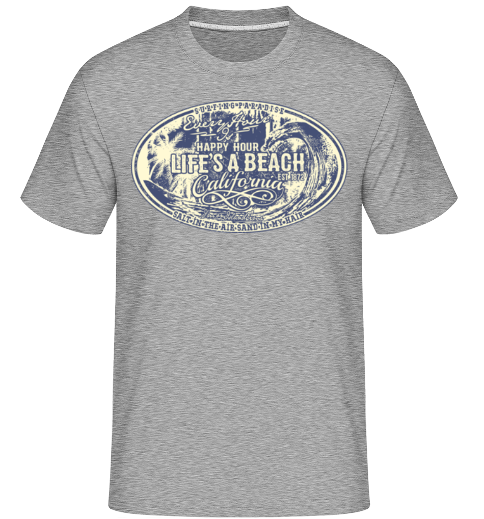 Lifes A Beach ·  T-Shirt Shirtinator homme