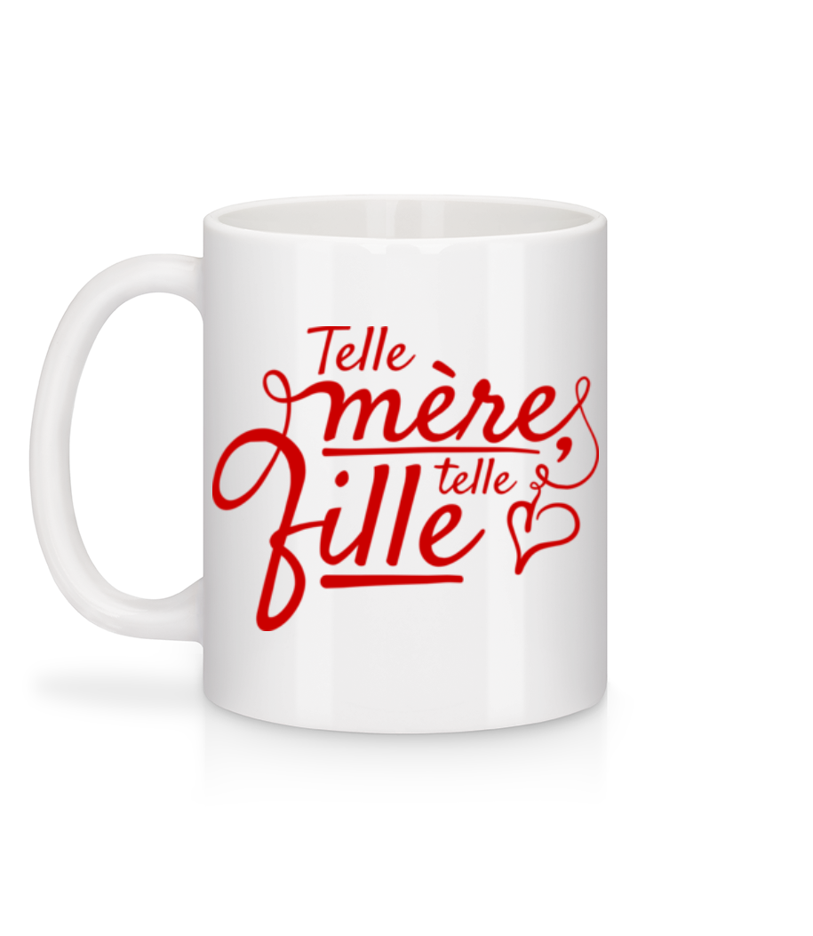 Aperçu: Telle Mère Telle Fille - Mug en céramique blanc - Blanc - Derrière