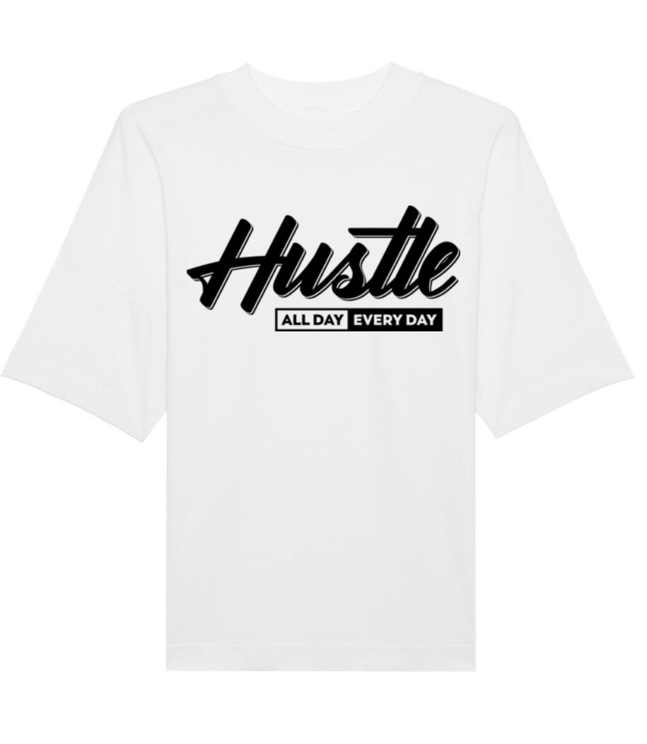 Hustle All Day Every Day · T-shirt Bio unisexe Stanley Stella extra large