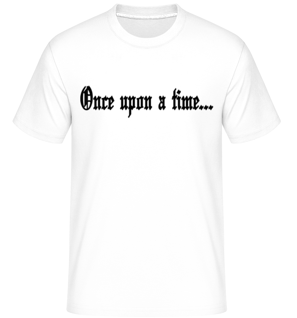 Once Upon A Time ·  T-Shirt Shirtinator homme