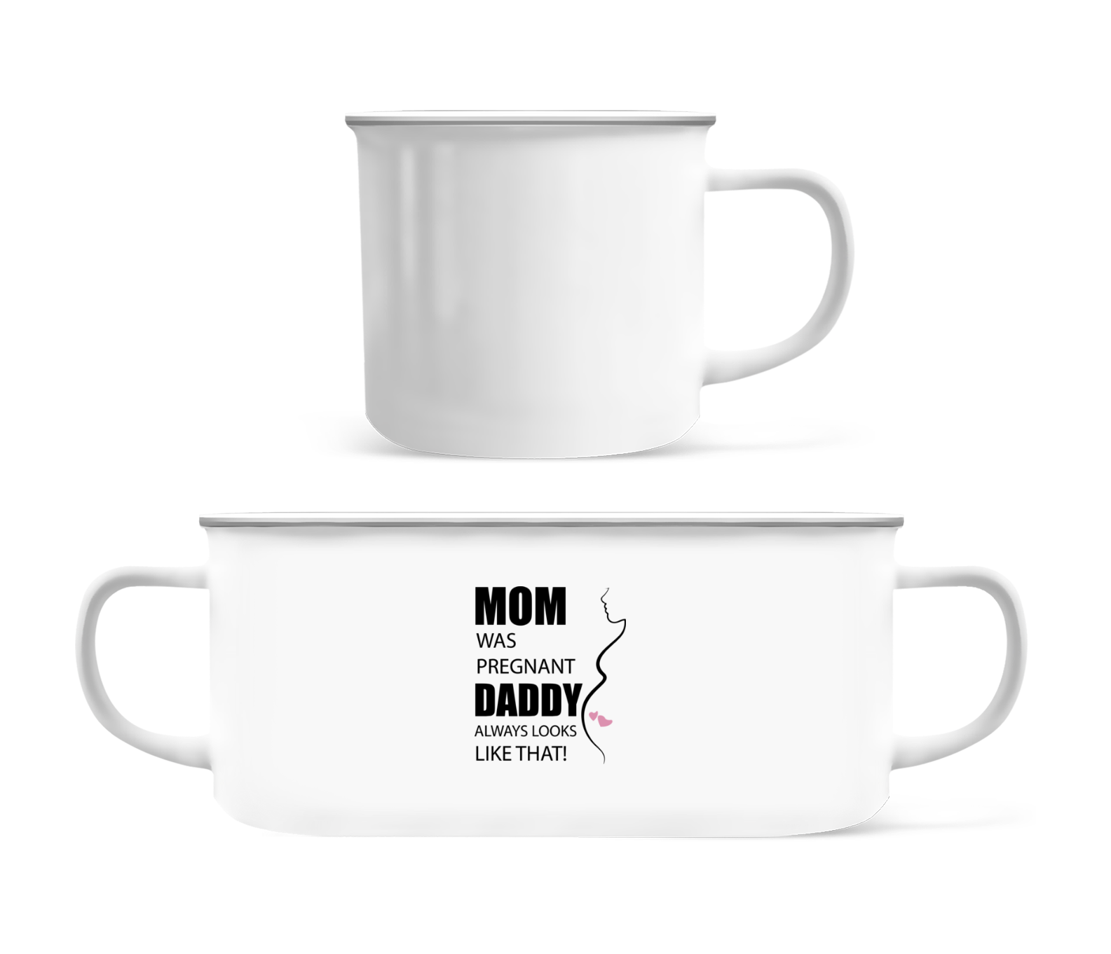 Mom Was Pregnant · Tasse Émaillée