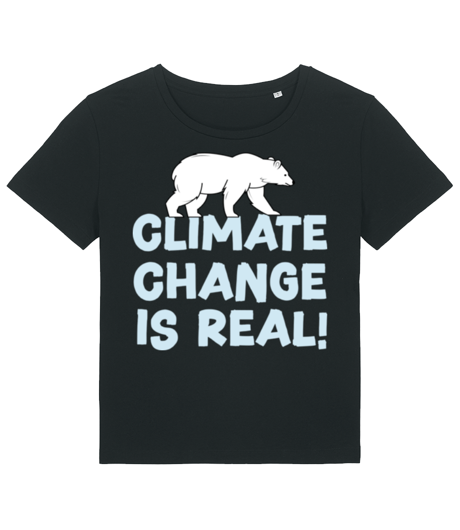 Climate Change Is Real · T-shirt bio Femme Stanley Stella 2.0