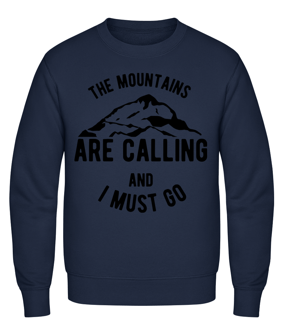 The Mountains Are Calling And I  - Sweat-shirt classique avec manches set-in - Marine - Vorn