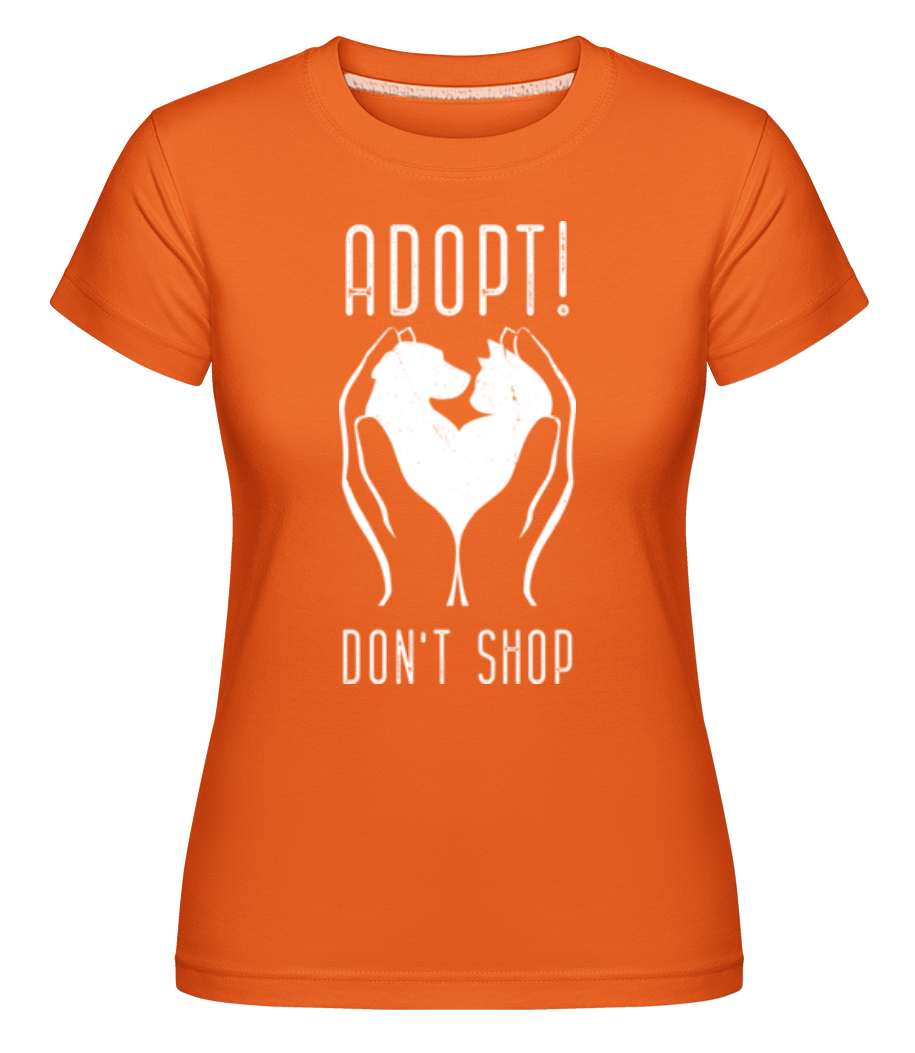 Adopt Dont Shop ·  T-shirt Shirtinator femme
