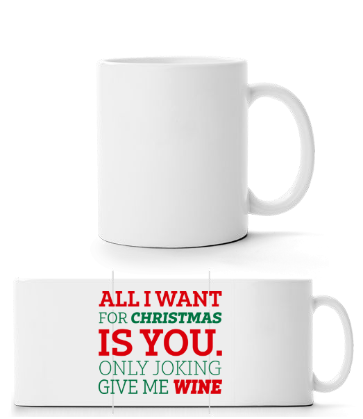 All I Want For Chrsistmas · Mug panorama
