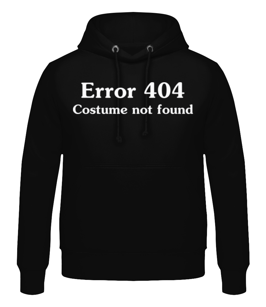 Error 404 Costume Not Found · Sweat à capuche Homme