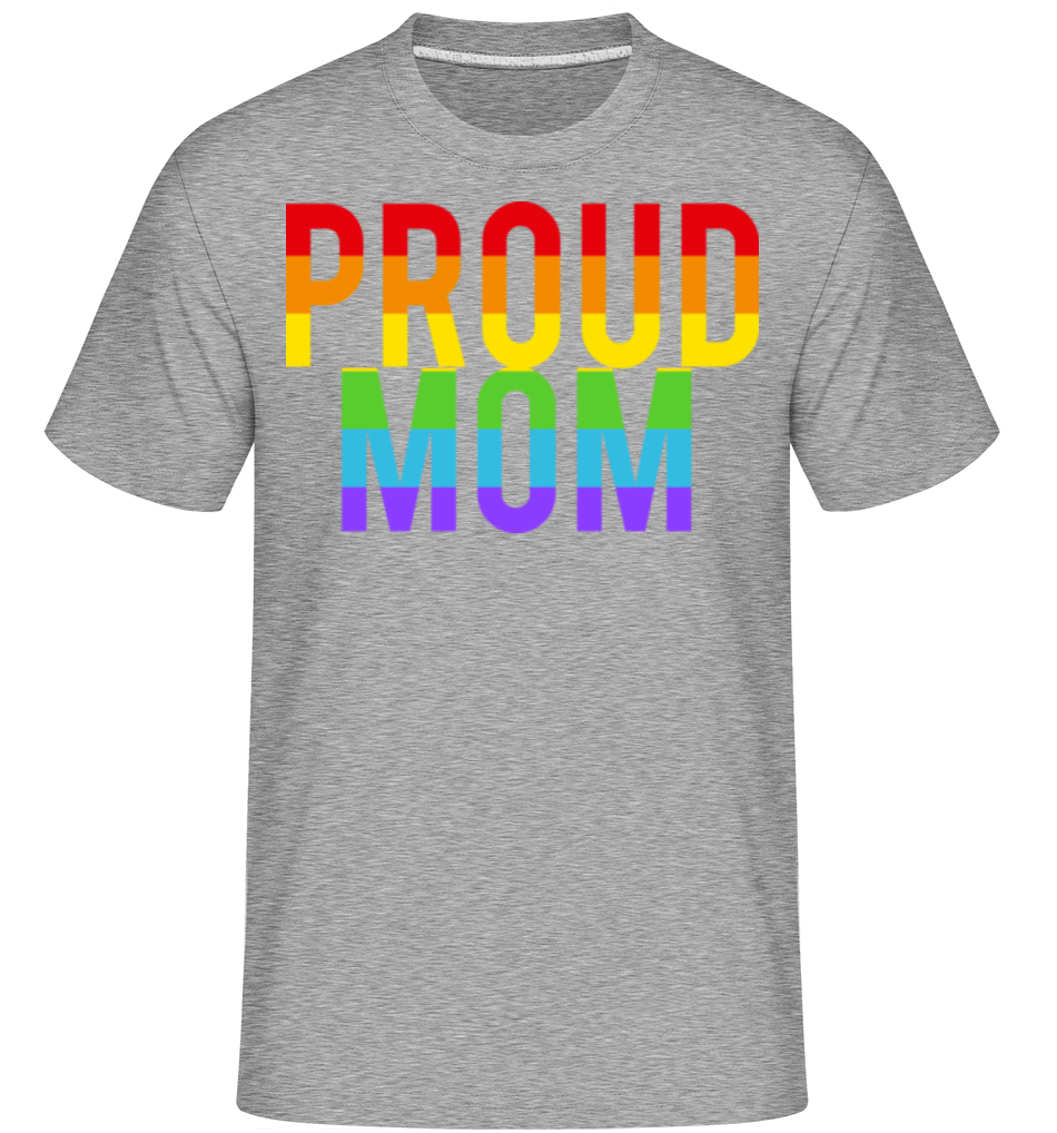 Proud Mom Rainbow ·  T-Shirt Shirtinator homme
