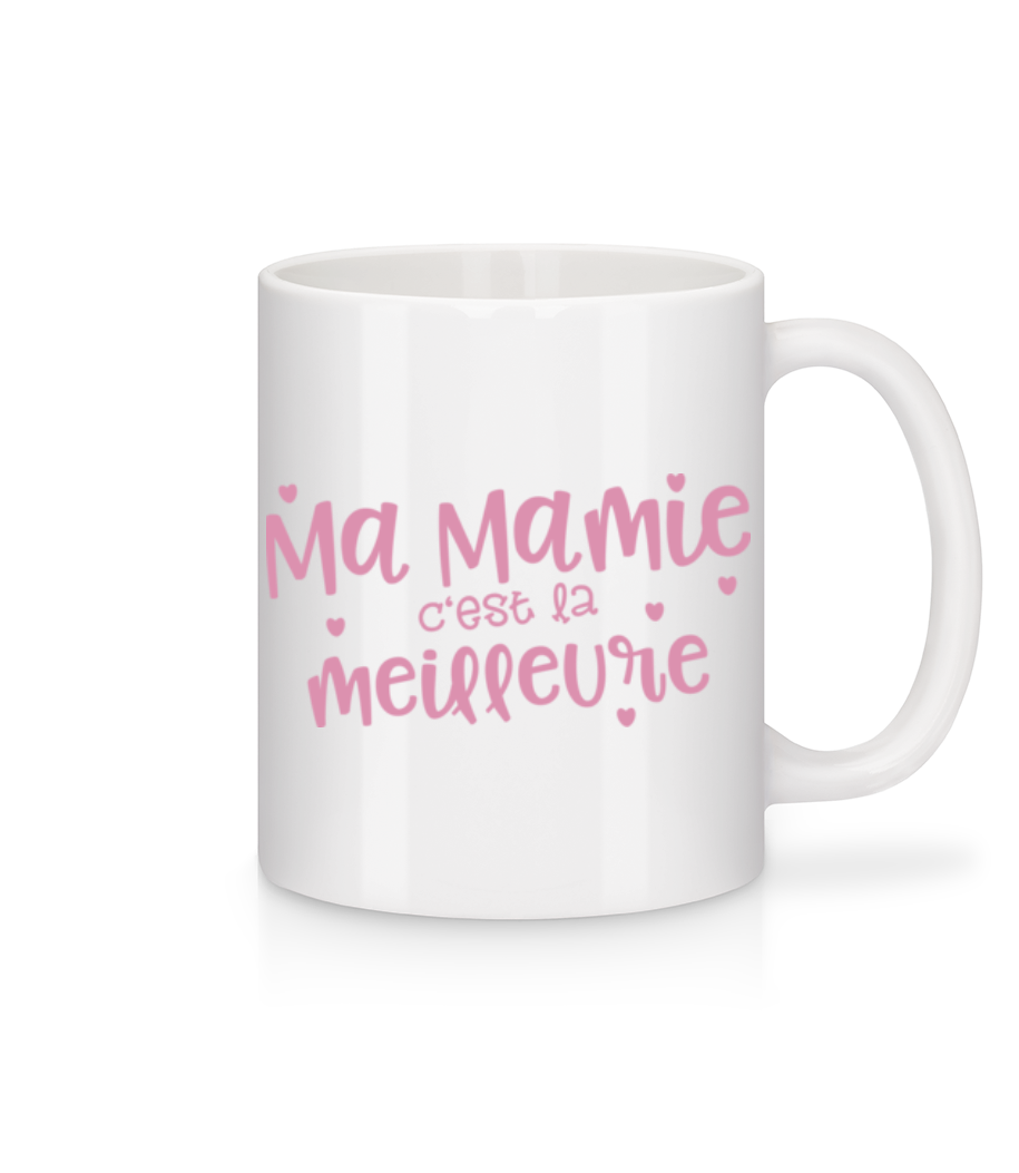 Ma Mamie C'est La Meilleure · Mug en céramique blanc