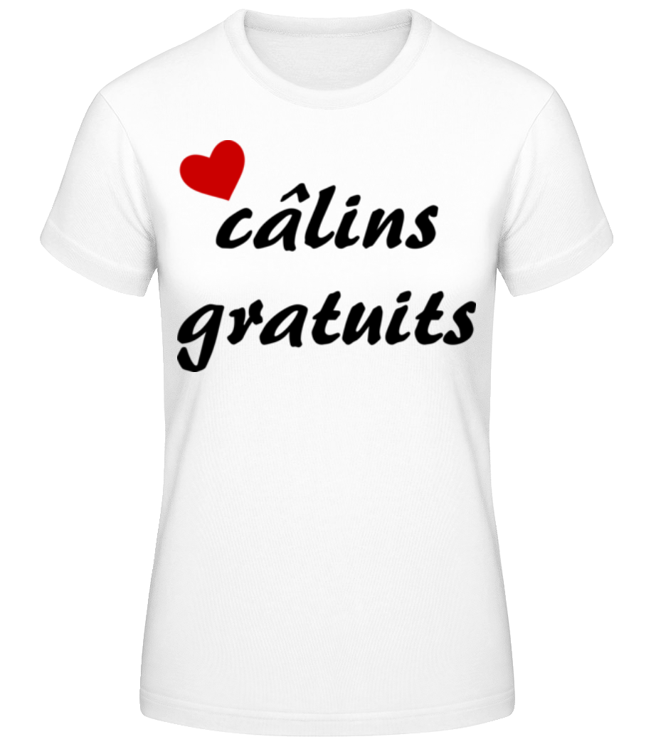 Câlins Gratuits · T-shirt standard Femme