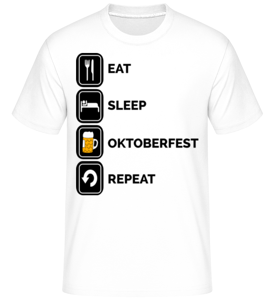 Eat Sleep Oktoberfest Repeat ·  T-Shirt Shirtinator homme