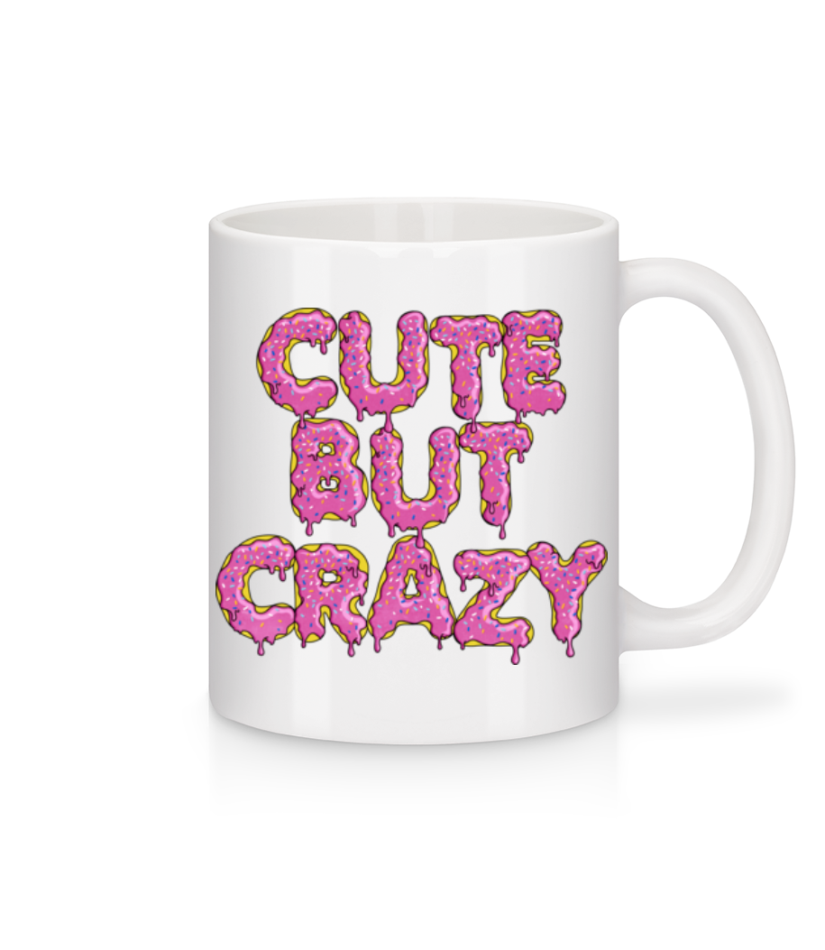 Cute But Crazy · Mug en céramique blanc