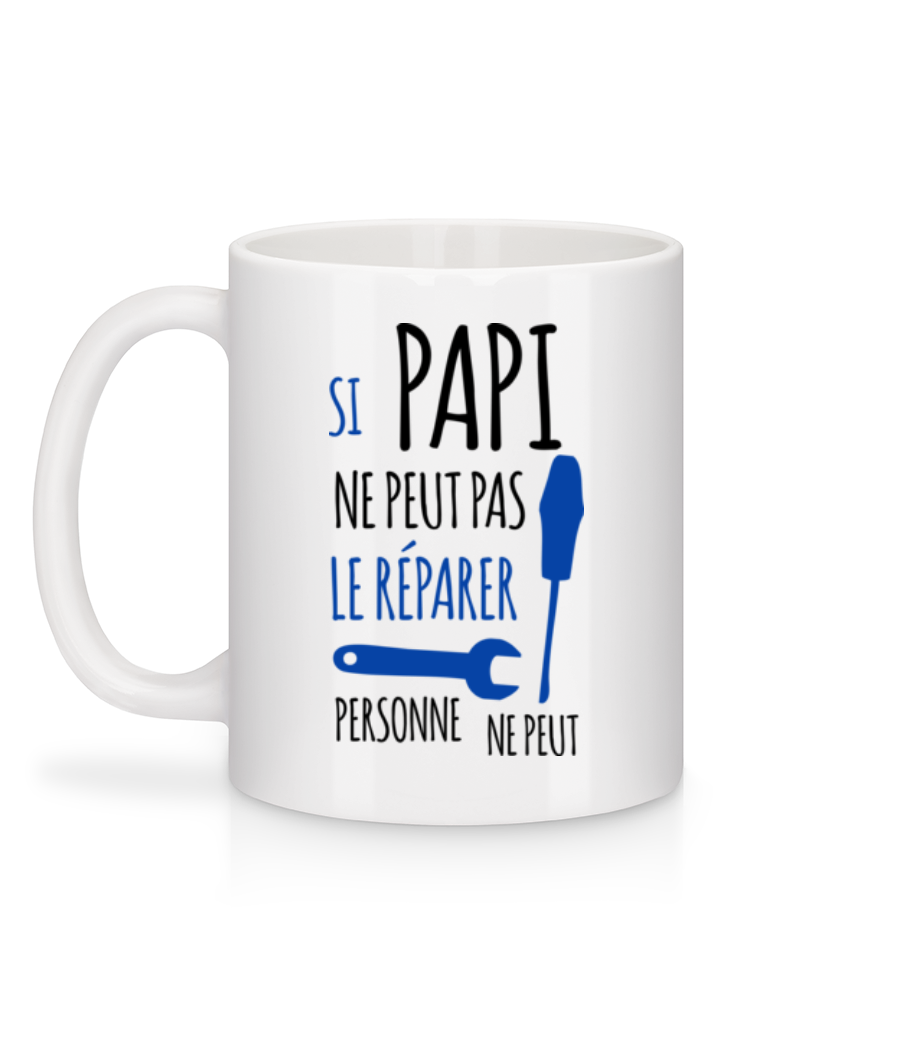 Aperçu: Si Papi Ne Peut Pas Le Réparer - Mug en céramique blanc - Blanc - Derrière