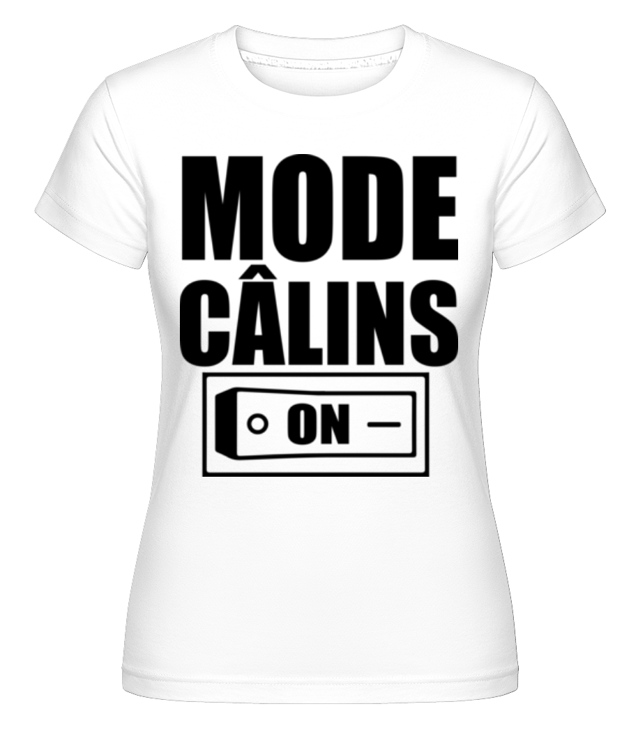 Mode Câlins On ·  T-shirt Shirtinator femme