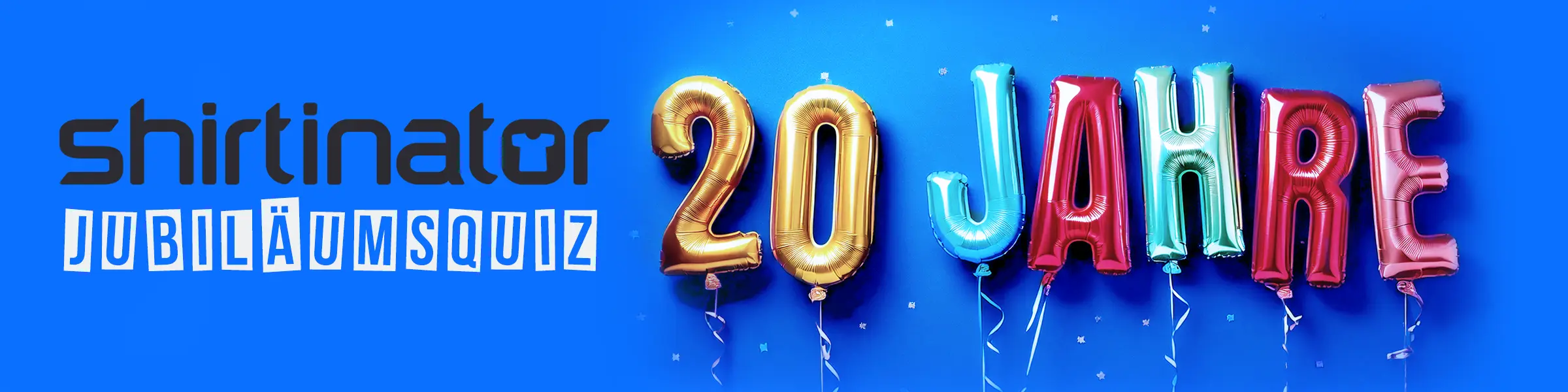 20 Jahre Shirtinator - Das Quiz