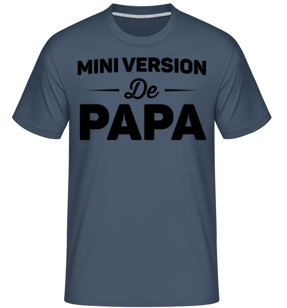 Mini Version De Papa ·  T-Shirt Shirtinator homme