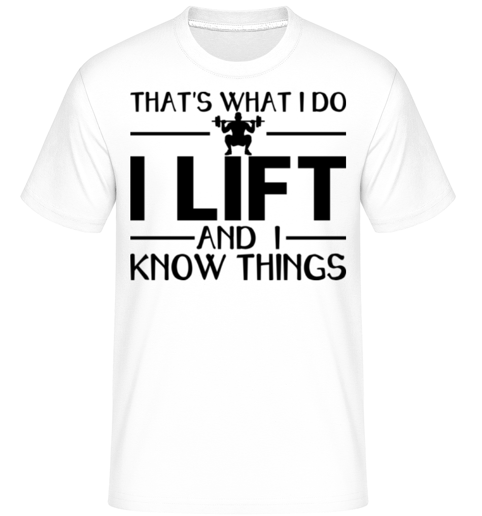 Lifting Thats What I Do ·  T-Shirt Shirtinator homme