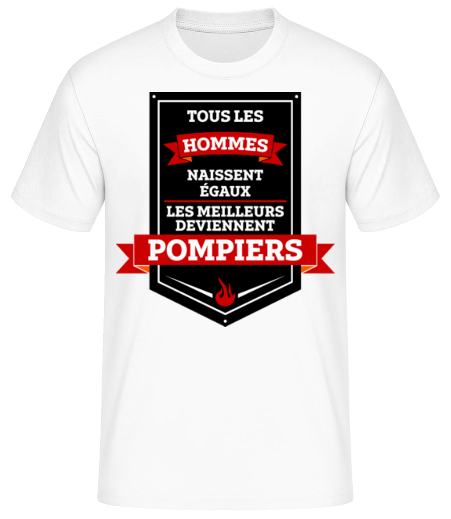 Les Meilleurs Hommes Sont Pompiers · T-shirt standard Homme
