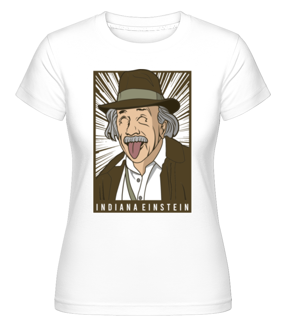 Indiana Jones Einstein ·  T-shirt Shirtinator femme