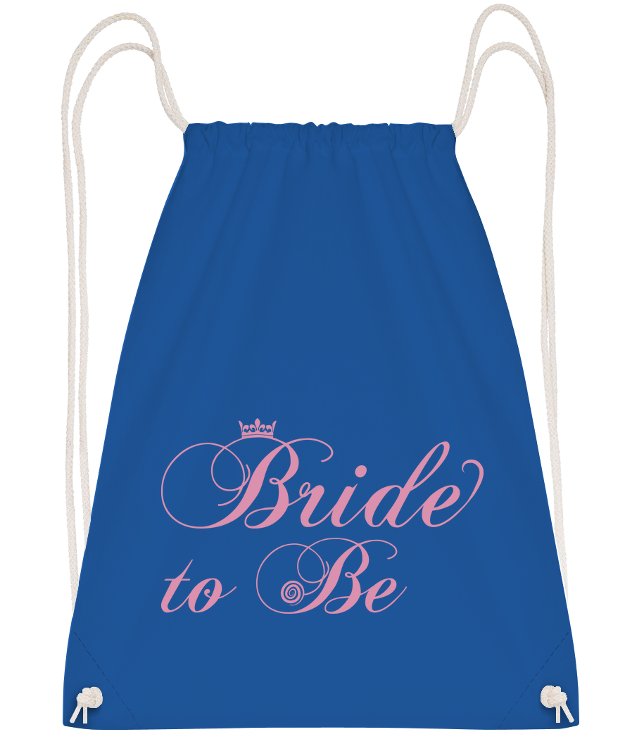 Bride To Be · Sac à dos sport