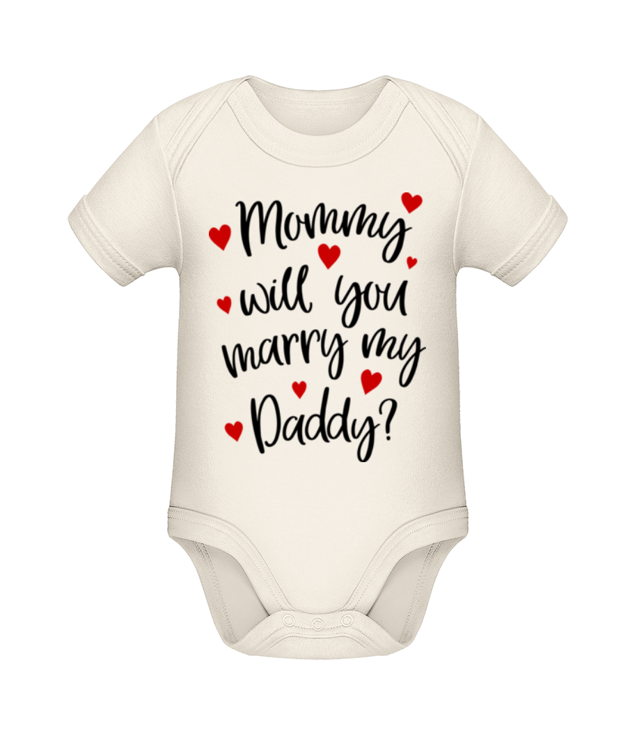 Mommy Will You Marry Daddy? · Body manches courtes bio