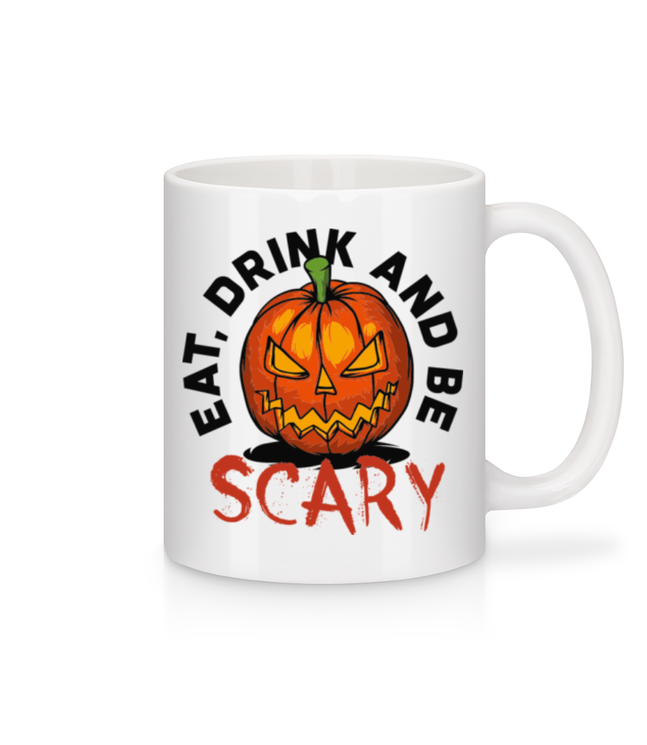 Eat Drink And Be Scary · Mug en céramique blanc