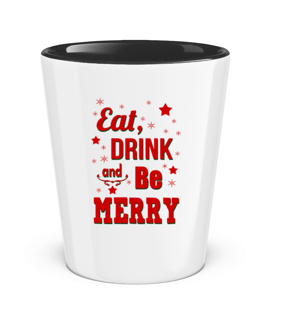 Eat, Drink And Be Merry · Verre à shot bicolore