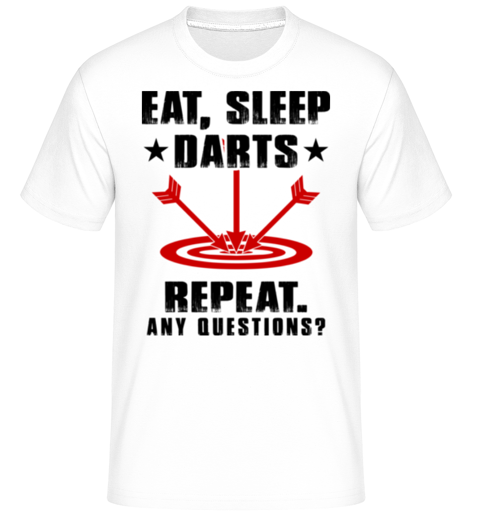 Eat Sleep Darts Repeat ·  T-Shirt Shirtinator homme