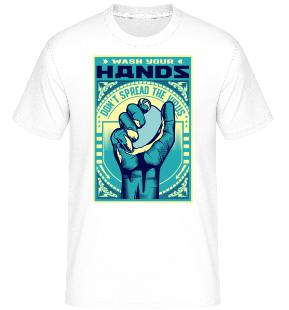Wash Your Hands ·  T-Shirt Shirtinator homme