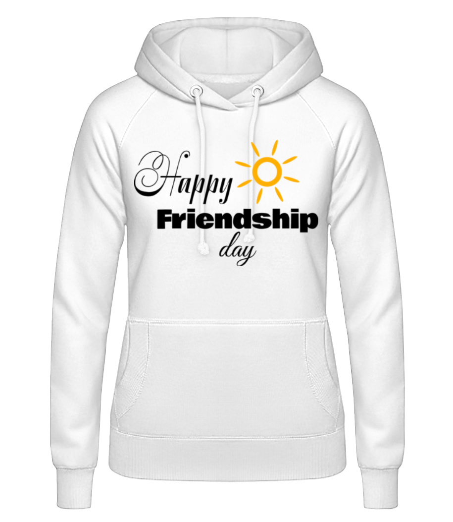 Happy Friendship Day · Sweat à capuche basique pour femme