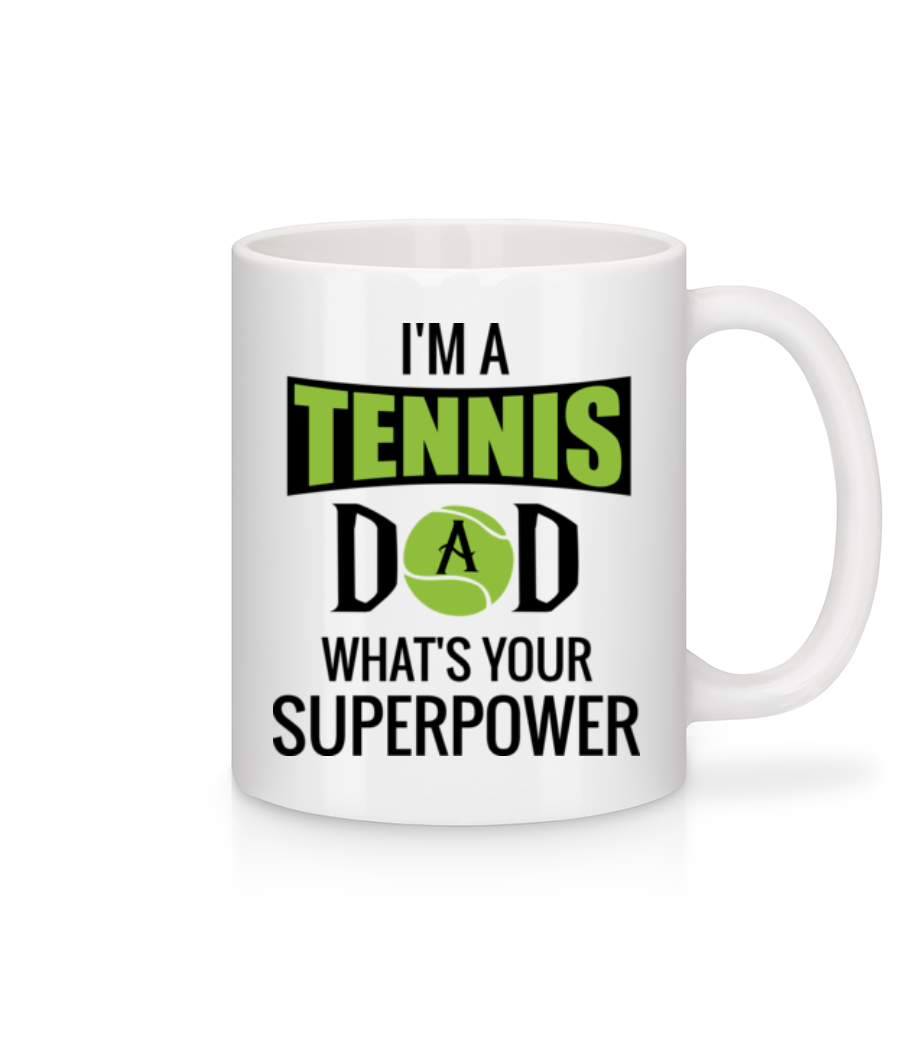 Tennis Dad Superpower · Mug en céramique blanc