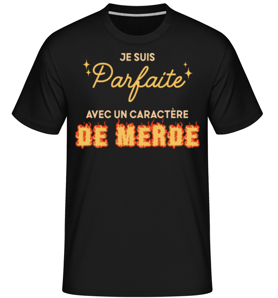 Aperçu: Je Suis Parfaite -  T-Shirt Shirtinator homme - Noir - Devant