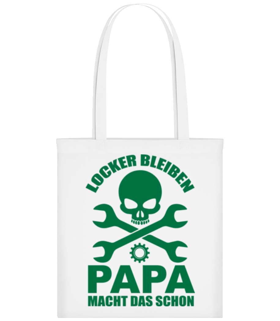 Locker Bleiben Papa Macht Das · Stofftasche