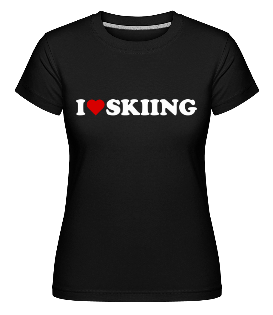 I Love Skiing ·  T-shirt Shirtinator femme