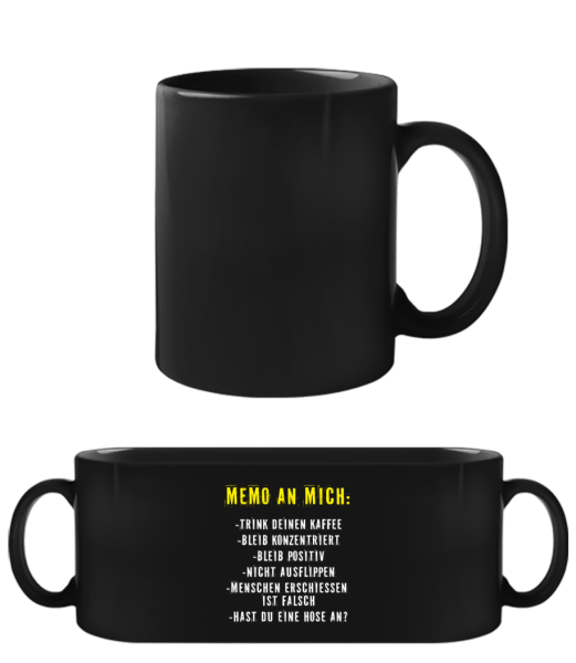 Memo An Mich - Schwarze Tasse - Schwarz - Vorne