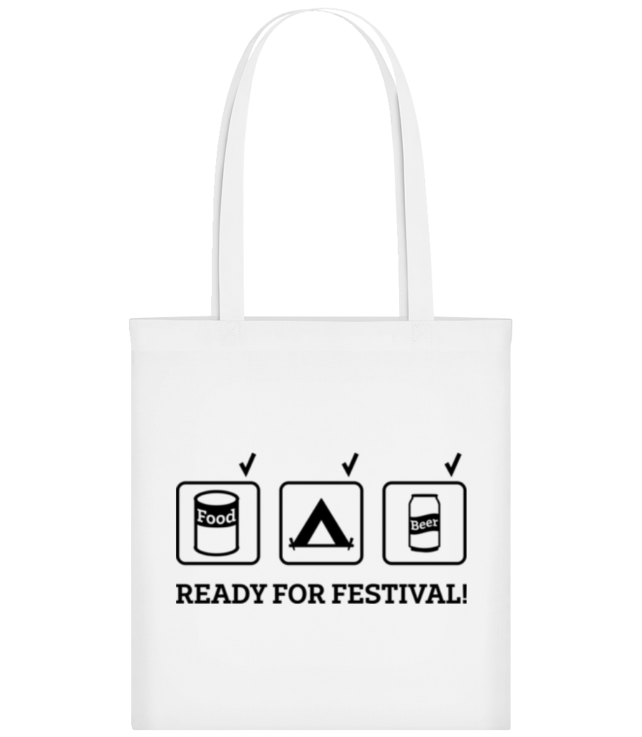 Ready For Festival · Tote Bag