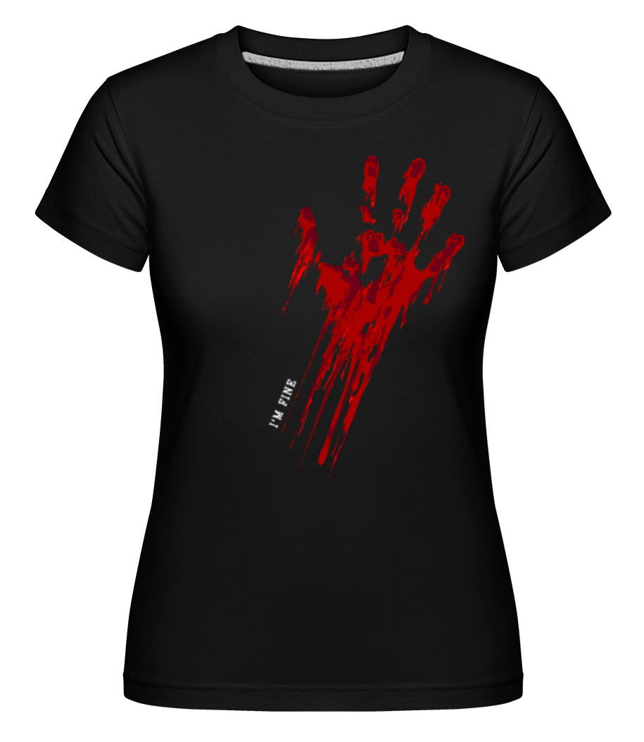 I'm Fine ·  T-shirt Shirtinator femme