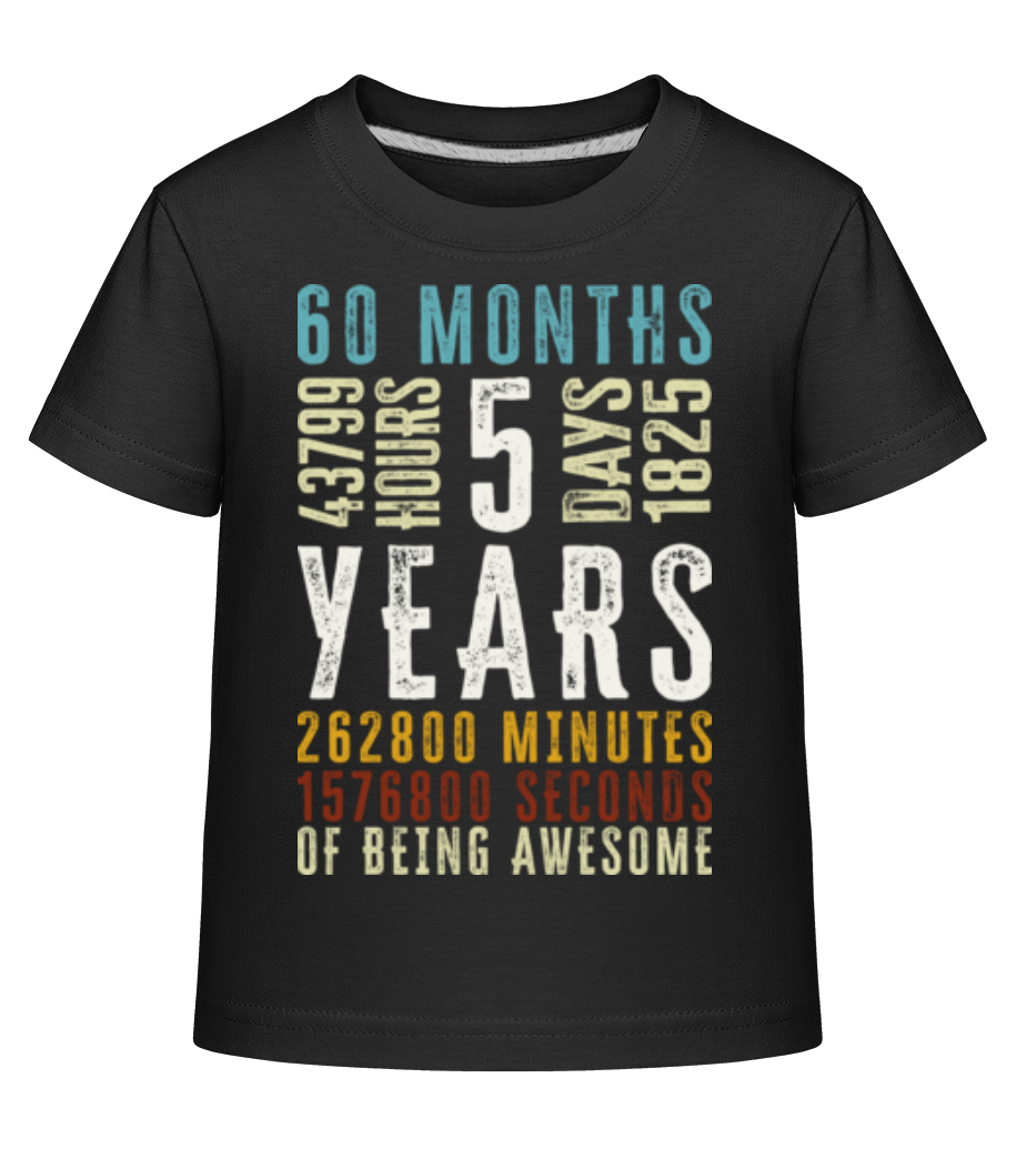 5 Years 60 Months · T-shirt shirtinator Enfant