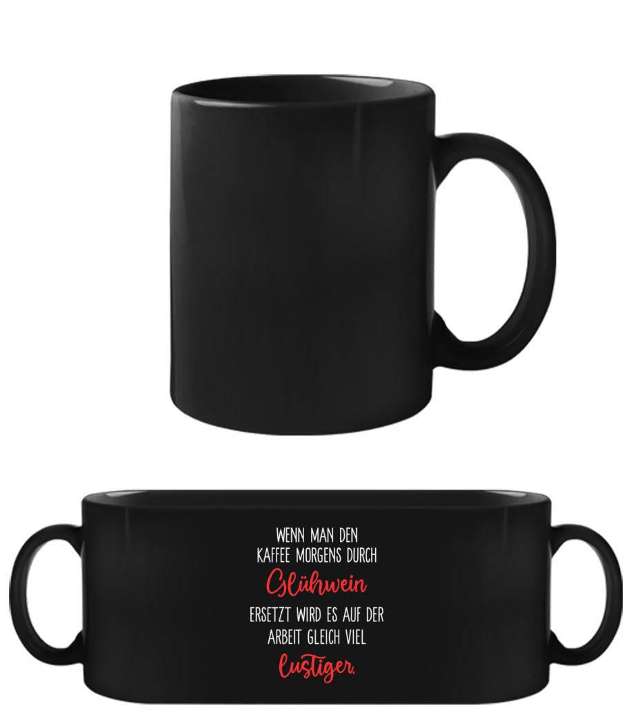 Kaffee Durch Glühwein Ersetzen · Schwarze Tasse