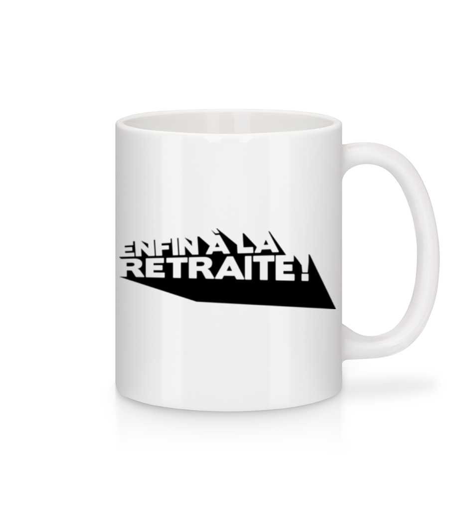 Aperçu: Enfin À La Retraite! - Mug en céramique blanc - Blanc - Devant