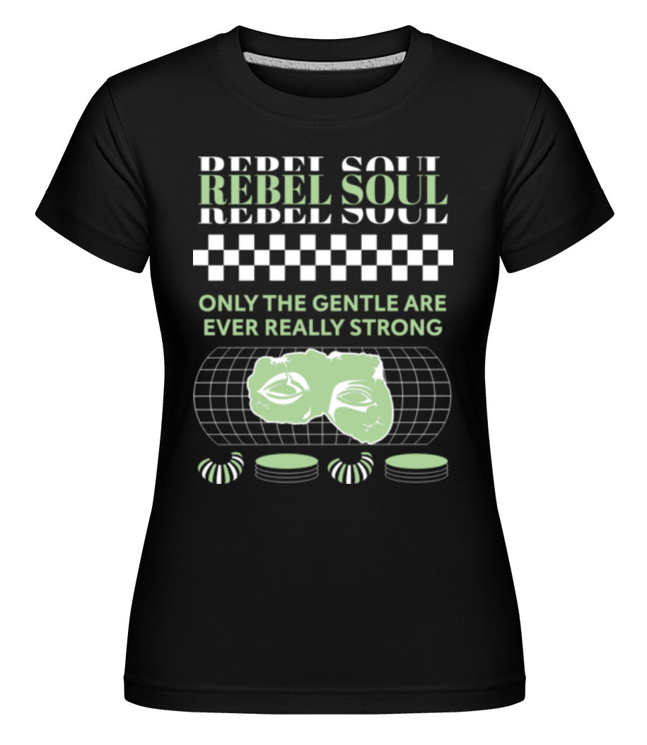 Rebel Soul ·  T-shirt Shirtinator femme