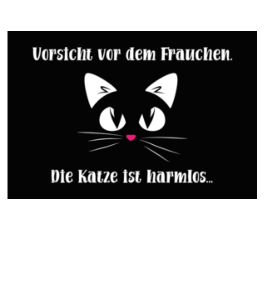Vorsicht Vor Dem Frauchen · Fußmatte