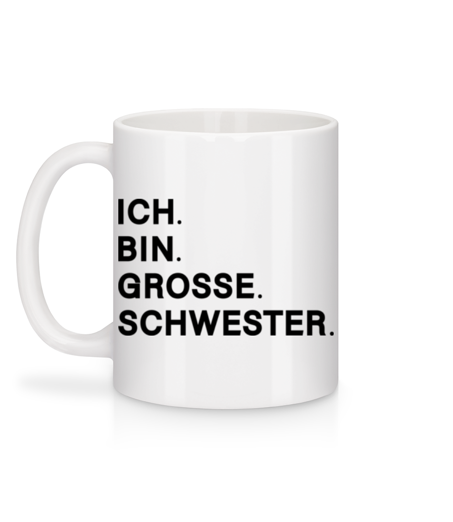 Vorschau: Ich Bin Große Schwester - Tasse - Weiß - Hinten