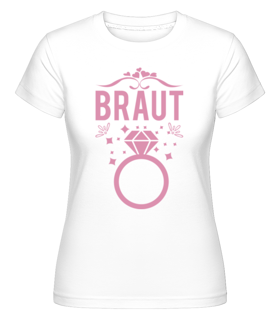 Braut Hochzeitsring · Shirtinator Frauen T-Shirt