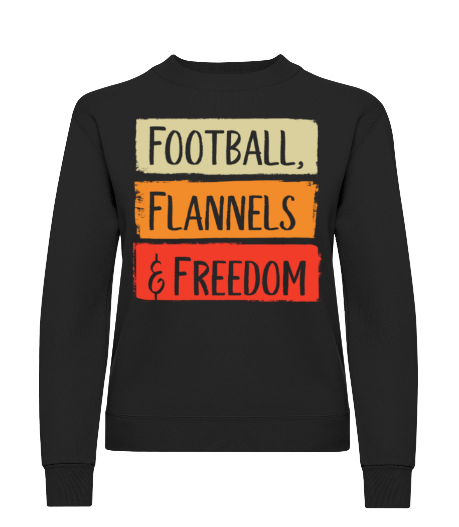 Football Flannels And Freedom · Sweatshirt Femme