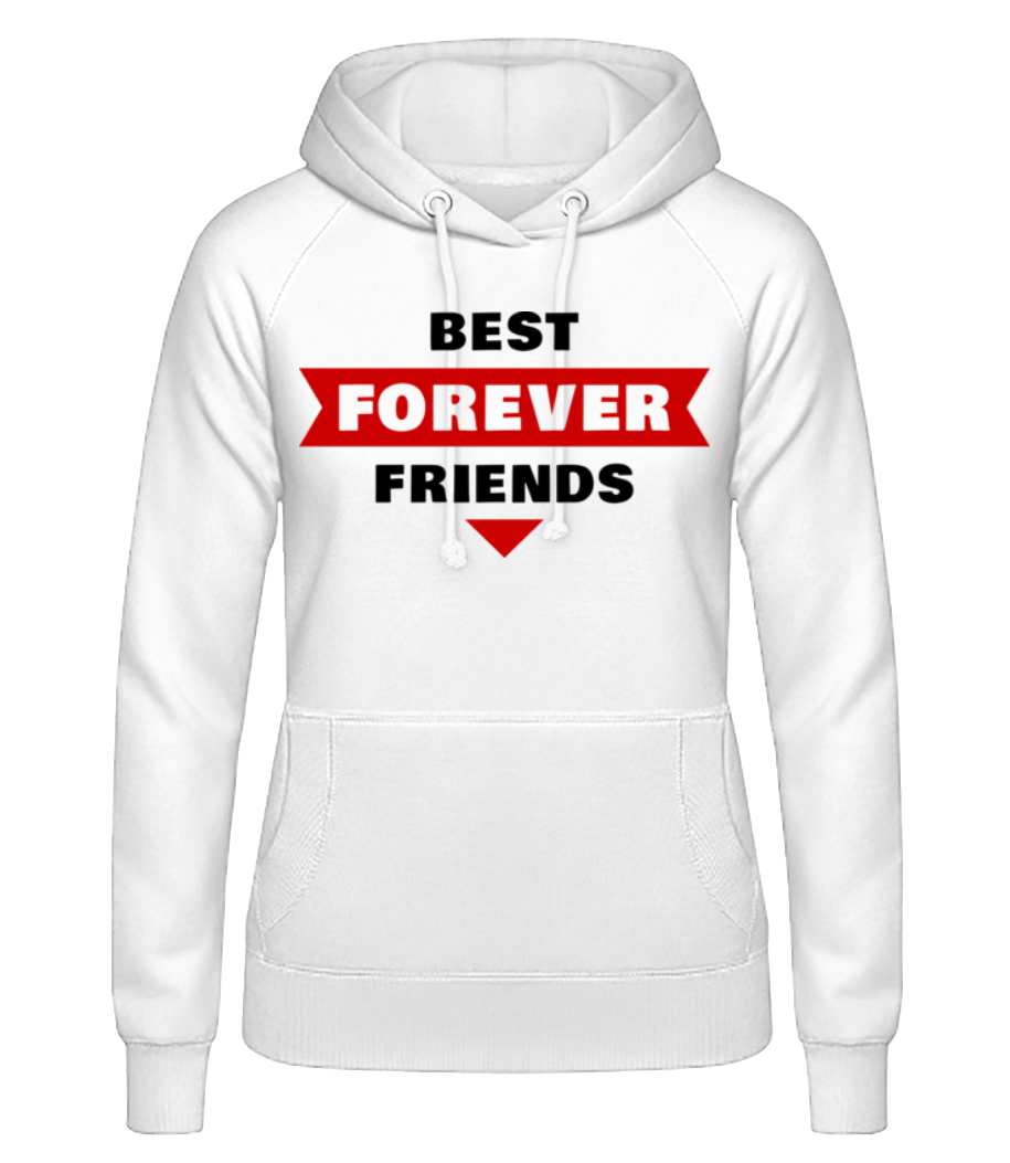 Best Friends Forever · Sweat à capuche basique pour femme