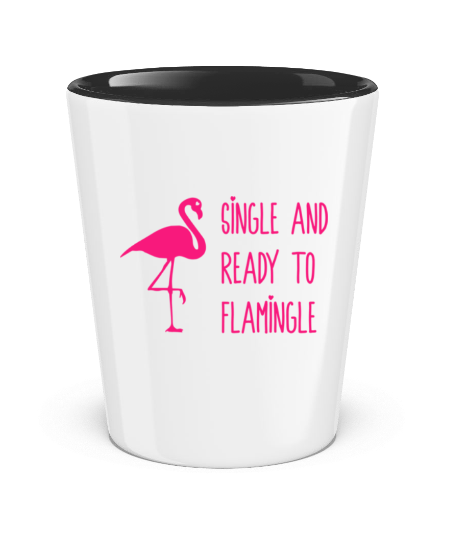 Single And Ready To Flamingle · Verre à shot bicolore