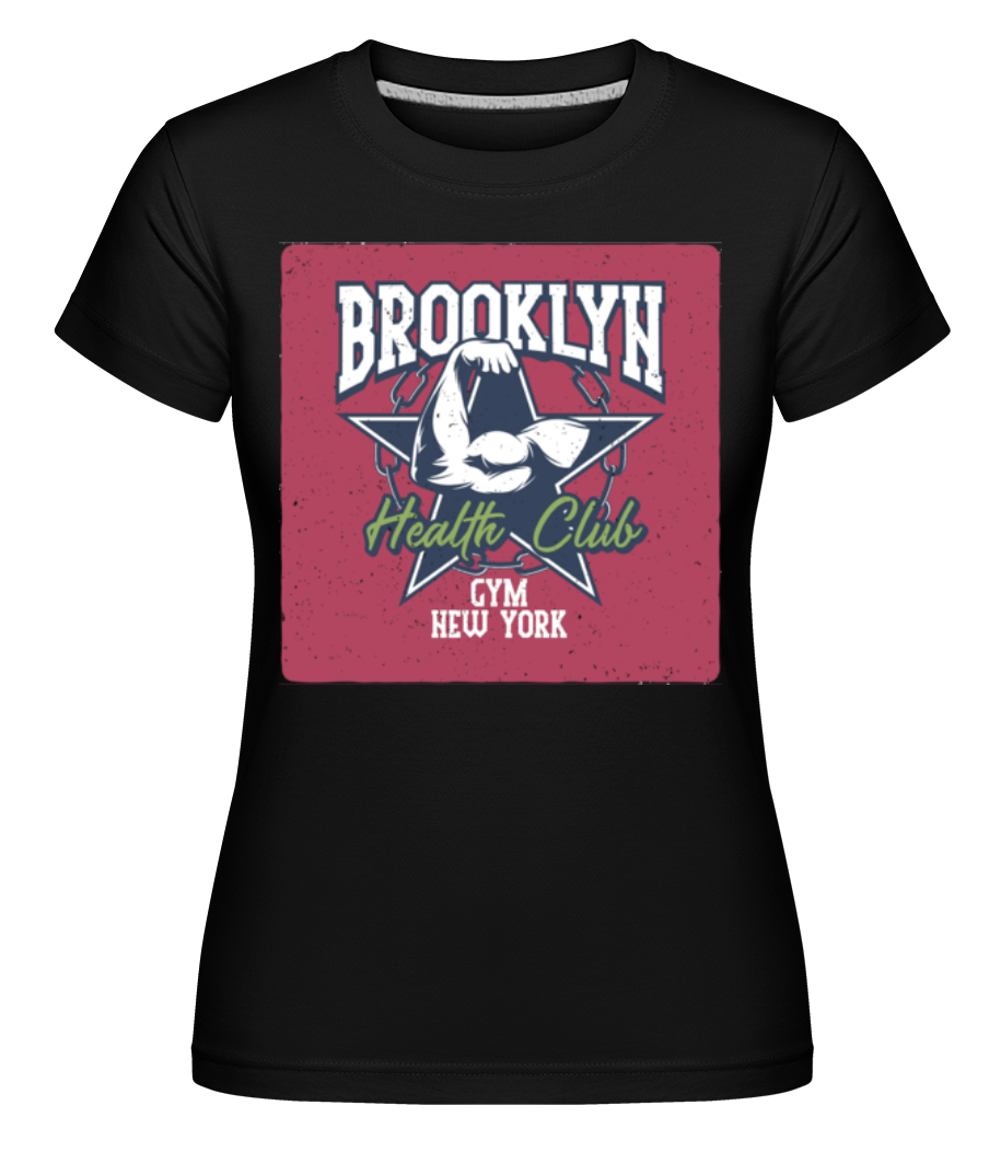 Brooklyn Health Club ·  T-shirt Shirtinator femme