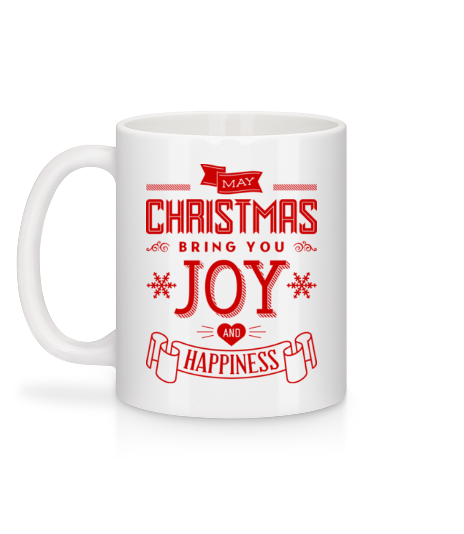 May Christmas Bring You Joy And  - Mug en céramique blanc - Blanc - Derrière