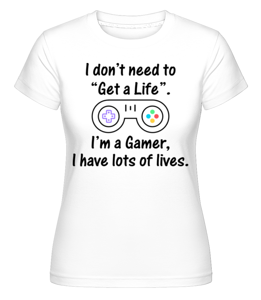 I'm A Gamer -  T-shirt Shirtinator femme - Blanc - Devant
